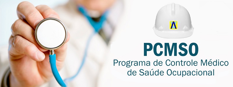 PCMSO - Programa de Controle Médico de Saúde Ocupacional Segurança do Trabalho